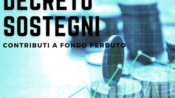 DECRETO SOSTEGNI – CONTRIBUTI A FONDO PERDUTO – MODULI ED ISTRUZIONI ...